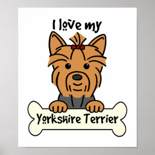 Poster Eu Amo Meu Yorkshire Terrier