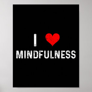 Poster Eu Amo Mindfulness - Coração - Meditação Meditar