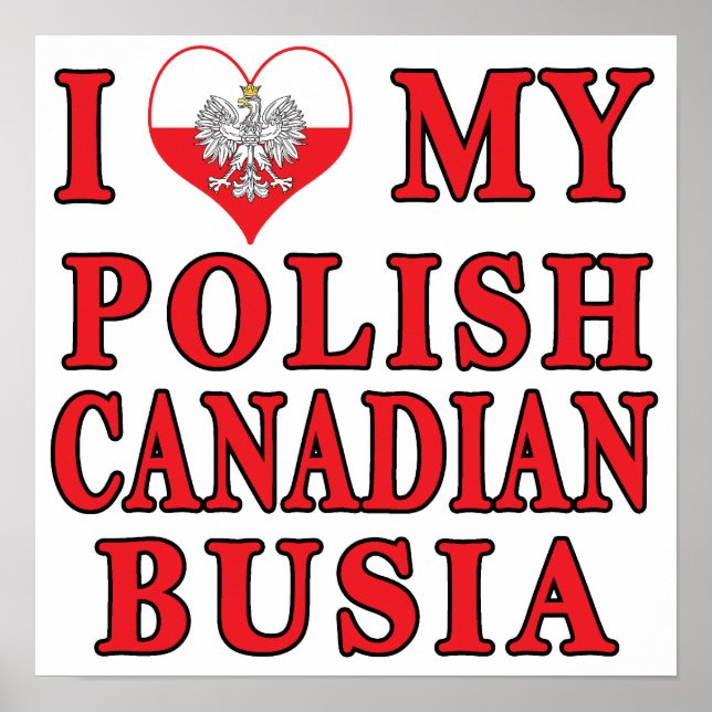 Poster Eu Amo Minha Busia Polonesa Canadiana (Frente)