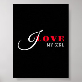 Poster Eu amo minha garota (adicione seu texto) Namorados