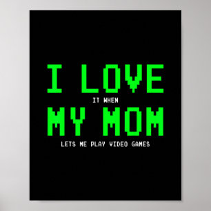 Poster Eu Amo Minha Mãe - Presentes para Gamer Presentes