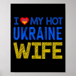 Poster Eu Amo Minha Quente Esposa Ucraniana