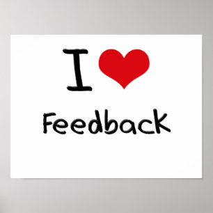 Pôster Eu amo o feedback