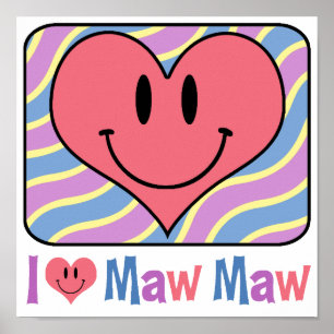 Pôster Eu amo o Maw do Maw