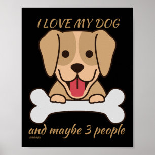 Poster EU AMO O MEU CACHORRO E TALVEZ 3 PESSOAS engraçad