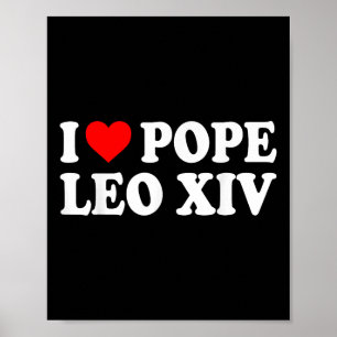 Poster Eu Amo O Papa Leo Xiv Eu Coração O Papa Leo Viva I