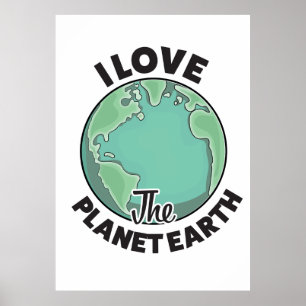 Poster Eu Amo O Planeta Terra