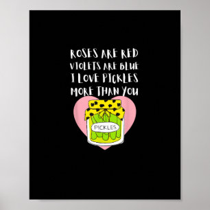 Poster Eu Amo Picles Mais Do Que Você Estilo de Presente