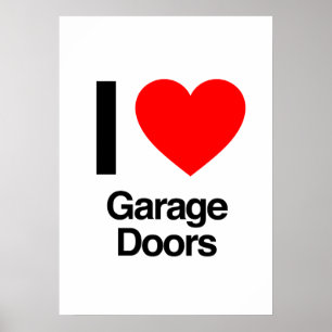 Poster eu amo portas da garagem
