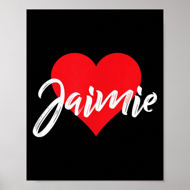Poster Eu Amo Primeiro Nome Jaimie (Frente)