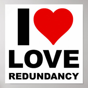 Poster Eu Amo Redundância Cartaz Divertido