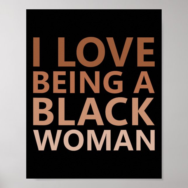Poster Eu Amo Ser Uma Mulher Negra Juneteenth Mês da Hist (Frente)
