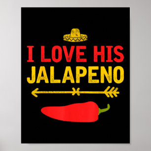 Poster Eu Amo Seu Jalapeno Correspondendo Casal Cinco De