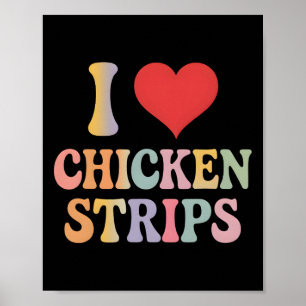 Poster Eu Amo Tiras de Frango Retro Engraçado Frango Comi