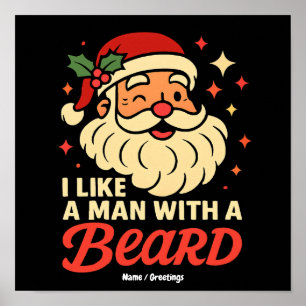 Poster Eu Amo Um Homem Com Barba Natal Papai Noel Engraça