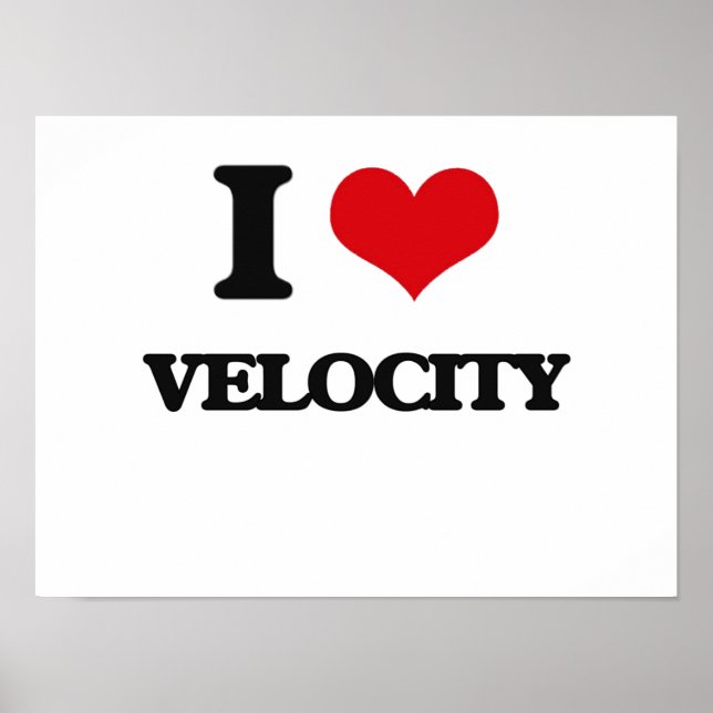 Pôster Eu amo Velocity (Frente)