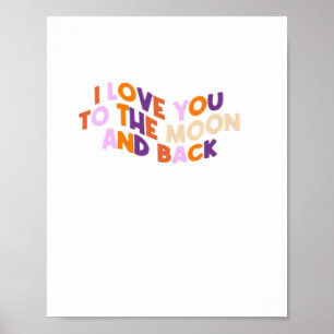 Poster Eu Amo Você Até a Lua e de Volta Amor Sincero Esté