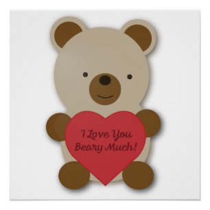 Pôster Eu Amo Você Beber Muito Urso De Teddy