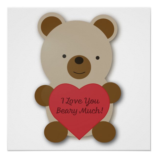 Pôster Eu Amo Você Beber Muito Urso De Teddy (Frente)