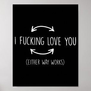 Poster Eu amo você de qualquer maneira funciona citações 