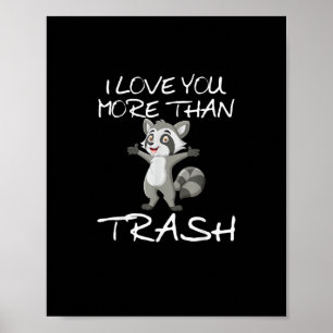 Poster Eu Amo Você Mais Que Lixo Humor Divertido de Guaxi