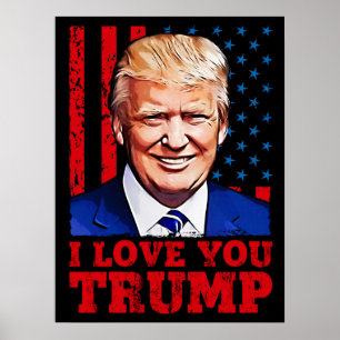 Poster Eu amo você, Presidente do Donald