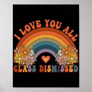 Poster Eu Amo Vocês Todos Cl Destituído Professor Groovy