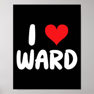 Poster Eu Amo Ward - Coração - Nome