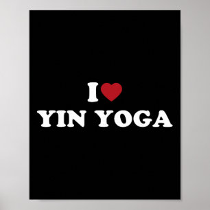 Poster Eu Amo Yin Yoga, Eu Adoro Yin Yoga