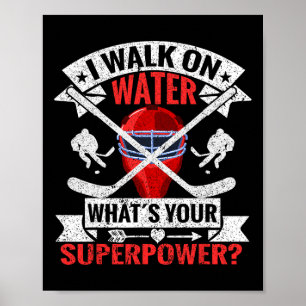 Poster Eu Ando Sobre a Água Qual É o Seu Superpoder Jogad