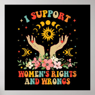 Poster Eu apoio os direitos e os erros das mulheres vinta