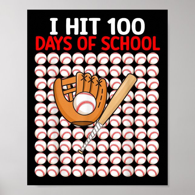 Poster Eu Atingi 100 Dias De Beisebol Da Escola Toddler (Frente)