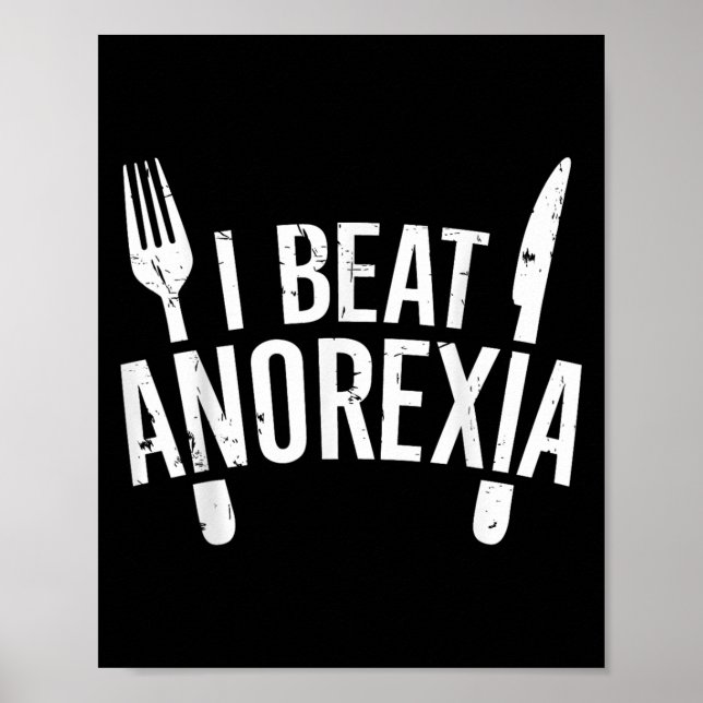 Poster Eu Bato A Anorexia Sensibilização Engraçada, Peque (Frente)