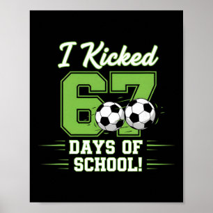 Poster Eu Chutei 67 Dias De Escola Meninos De Futebol Inf