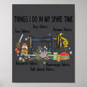Poster Eu Coisas Tempo Livre Costura Quilting