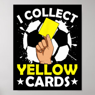 Poster Eu Coleciono Cartões Amarelos Futebol