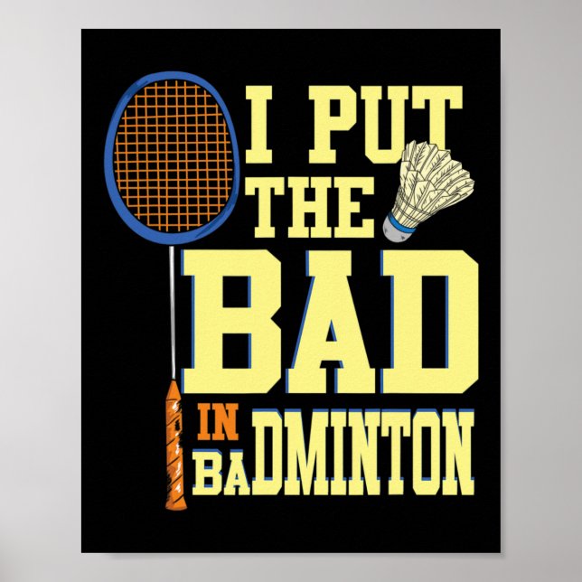Poster Eu Coloquei O Mau Em Badminton 2 (Frente)