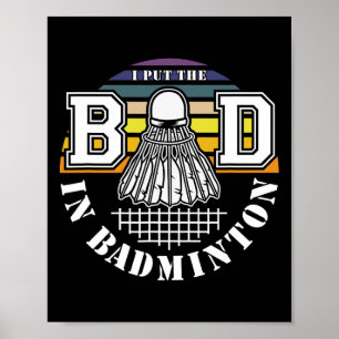 Poster Eu Coloquei O Mau Entusiasta De Badminton Humo