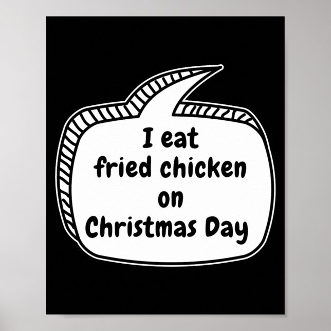 Poster Eu Como Frango Frito No Dia De Natal Balão De Fala (Frente)