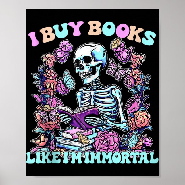 Poster Eu Comprar Livros Como Im Immortal Skeleton Reader (Frente)