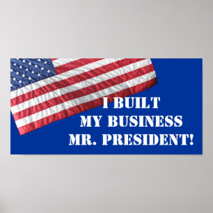 PÔSTER EU CONSTRUÍ MEU SR. PRESIDENTE DO NEGÓCIO!  POST