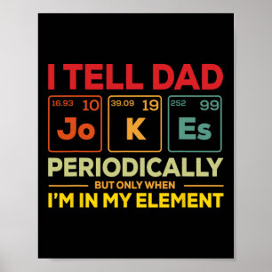 Poster Eu conto piadas de pai periodicamente, mas quando