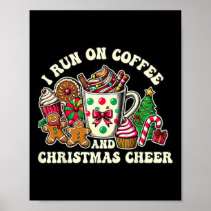 Poster Eu Corro No Café E Presentes De Natal Para Homens