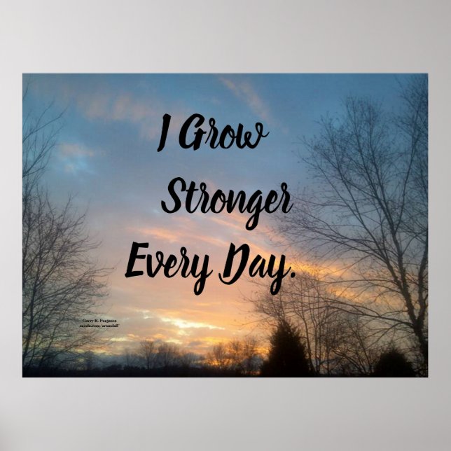 POSTER EU CRESÇO MAIS FORTE TODOS OS DIAS MOTIVACIONAL (Frente)