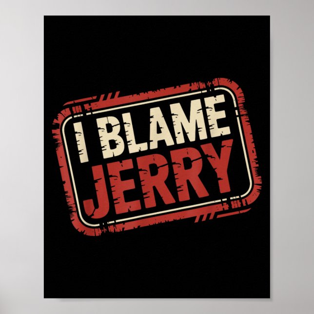 Poster Eu culpo jerry  (Frente)