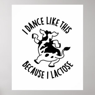 Poster Eu Danço Assim Porque Eu Lactose Cute Cow PUn