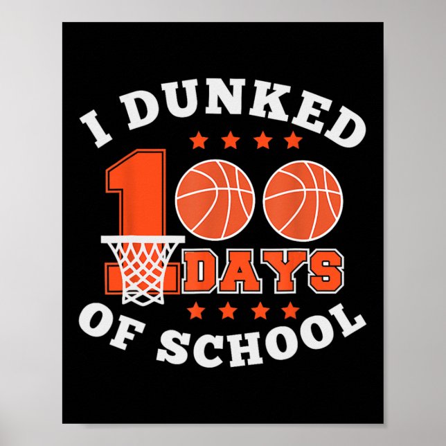 Poster Eu Dava 100 Dias De Bysketbyll Escolar 100 Dia K (Frente)