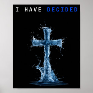 Poster Eu Decidi Batismo Cristão de Água e Cruz Seguindo