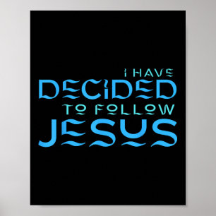 Poster Eu Decidi Seguir Jesus Batismo Letra Azul