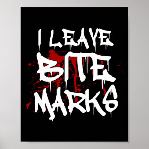 Poster Eu Deixo Bite Marks Divertido Halloween Vampiro Sa